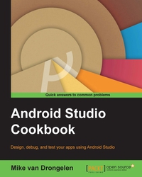 Omslagafbeelding: Android Studio Cookbook 1st edition 9781785286186