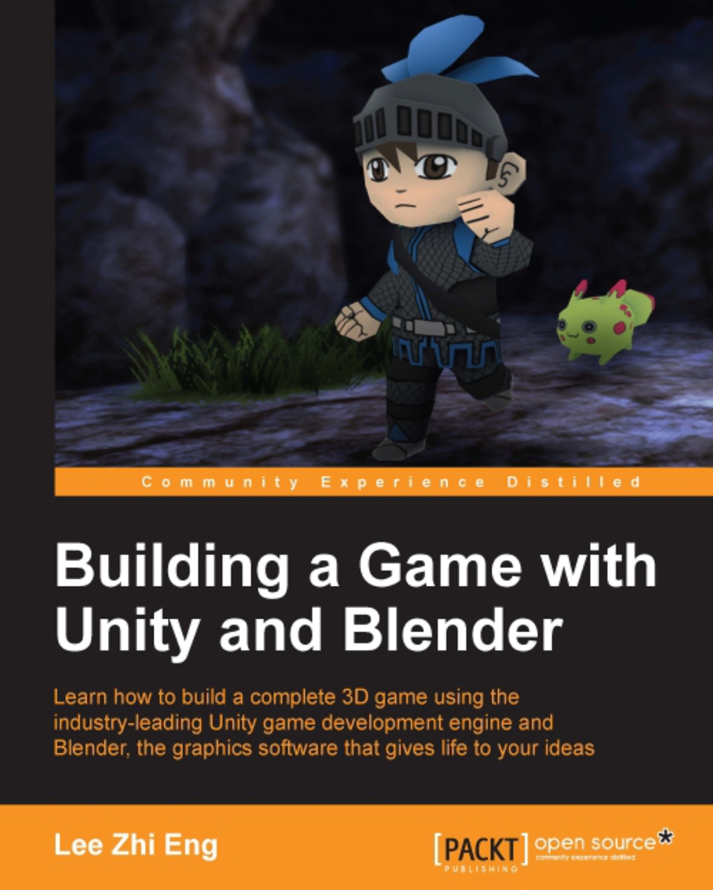 Building a Game with Unity and Blender 1st Edition