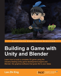 صورة الغلاف: Building a Game with Unity and Blender 1st edition 9781785282140