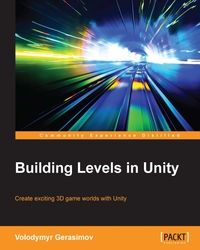 Omslagafbeelding: Building Levels in Unity 1st edition 9781785282843