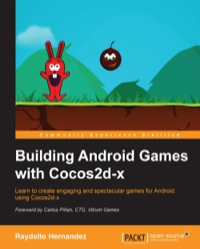 表紙画像: Building Android Games with Cocos2d-x 1st edition 9781785283833