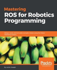 Immagine di copertina: Mastering ROS for Robotics Programming 1st edition 9781783551798