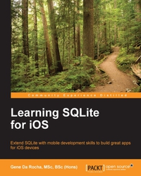 صورة الغلاف: Learning SQLite for iOS 1st edition 9781785288975