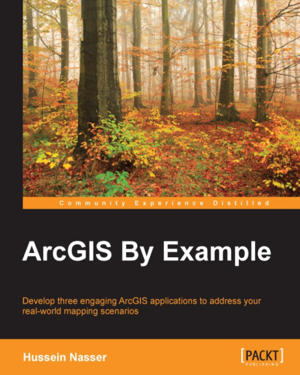 ArcGIS By Example 1st Edition