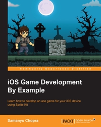 صورة الغلاف: iOS Game Development By Example 1st edition 9781785284694