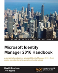 Cover image: Microsoft Identity Manager 2016 Handbook 1st edition 9781785283925
