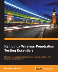 表紙画像: Kali Linux Wireless Penetration Testing Essentials 1st edition 9781785280856