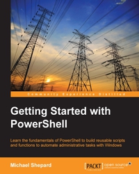 表紙画像: Getting Started with PowerShell 1st edition 9781783558506
