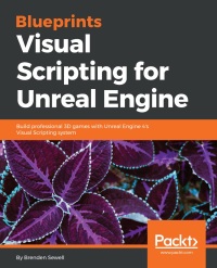 Imagen de portada: Blueprints Visual Scripting for Unreal Engine 1st edition 9781785286018