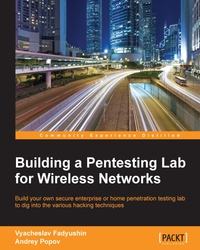 Cover image: Building a Pentesting Lab for Wireless Networks 1st edition 9781785283154