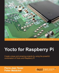 Imagen de portada: Yocto for Raspberry Pi 1st edition 9781785281952