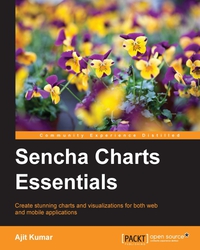 Cover image: Sencha Charts Essentials 1st edition 9781785289767