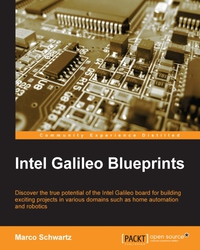 Imagen de portada: Intel Galileo Blueprints 1st edition 9781785281426