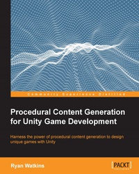 Imagen de portada: Procedural Content Generation for Unity Game Development 1st edition 9781785287473