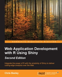 Cover image: Web Application Development with R Using Shiny - Second Edition 2nd edition 9781782174349