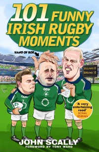 Cover image: 101 Funny Irish Rugby Moments