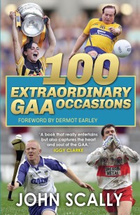 Cover image: 100 Extraordinary GAA Occasions
