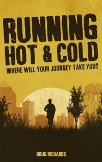 Cover image: Running Hot &amp; Cold 9781785311291