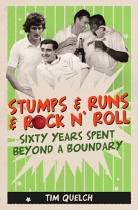Cover image: Stumps &amp; Runs &amp; Rock 'n' Roll 9781785310515