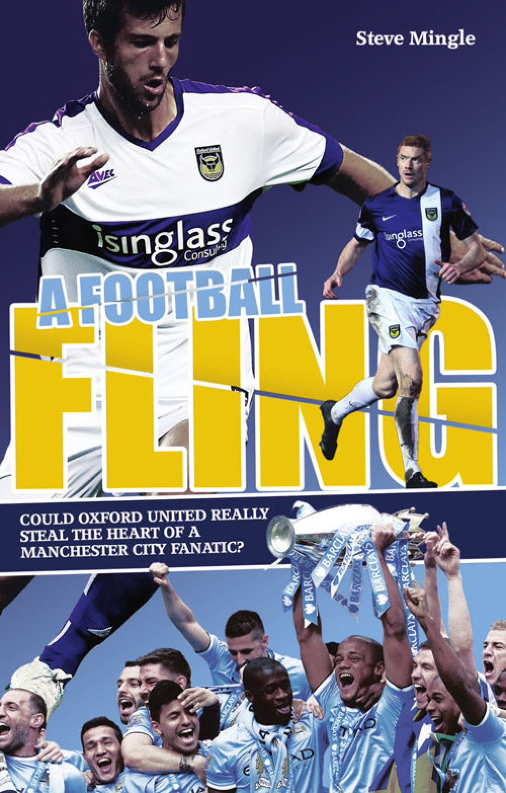 A Football Fling Could Oxford United Really Steal the Heart of a Manchester City Fanatic?