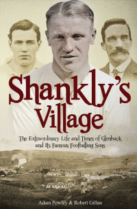 Cover image: Shankly's Village 9781785310706