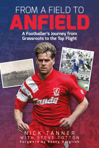 Cover image: From A Field to Anfield 9781785313073