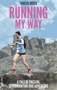 Cover image: Running My Way 9781785314544