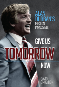 Cover image: Give Us Tomorrow Now 9781785314483