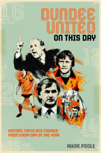Omslagafbeelding: Dundee United On This Day 9781785316180