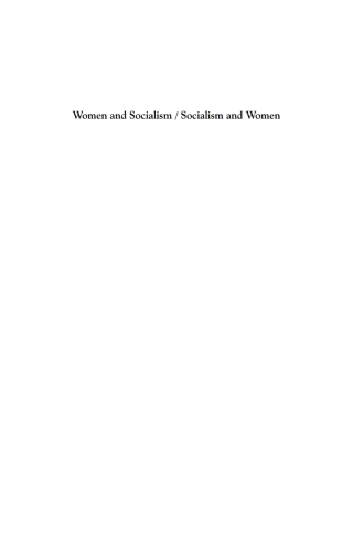 表紙画像: Women and Socialism -  Socialism and Women 1st edition 9781571811523