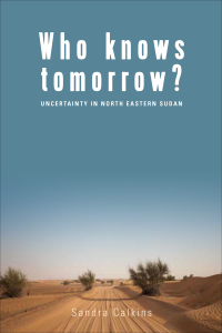 Cover image: Who Knows Tomorrow? 1st edition 9781785330155