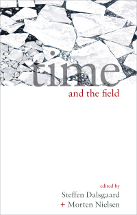 Cover image: Time and the Field 1st edition 9781785330872