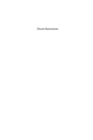 Imagen de portada: Fascist Interactions 1st edition 9781785331305