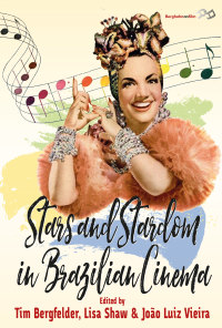 Cover image: Stars and Stardom in Brazilian Cinema 1st edition 9781785332982