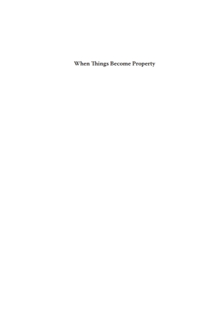 Omslagafbeelding: When Things Become Property 1st edition 9781785334511