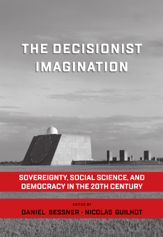 Imagen de portada: The Decisionist Imagination 1st edition 9781800739253
