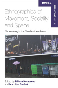 Imagen de portada: Ethnographies of Movement, Sociality and Space 1st edition 9781785339370