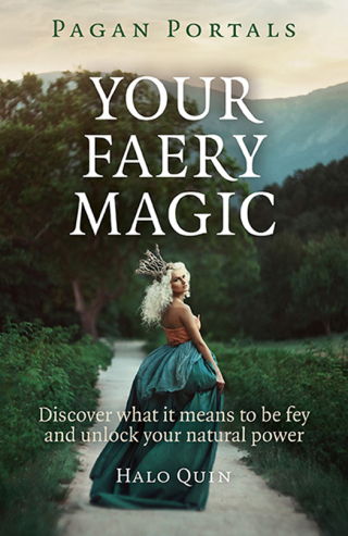 Cover image: Pagan Portals - Your Faery Magic 9781785350764