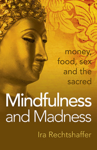 Omslagafbeelding: Mindfulness and Madness 9781785350863