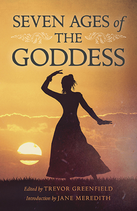 Seven Ages of the Goddess - FULL INSTANT DOWNLOAD | PDF DOCX EPUB