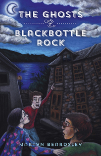 Omslagafbeelding: The Ghosts of Blackbottle Rock 9781785356155