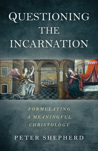 Cover image: Questioning the Incarnation 9781785356339
