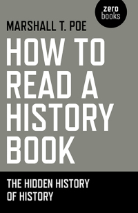 Immagine di copertina: How to Read a History Book 9781780997292