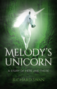 Omslagafbeelding: Melody's Unicorn 9781785357251