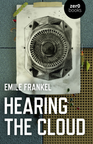 Cover image: Hearing the Cloud 9781785358388