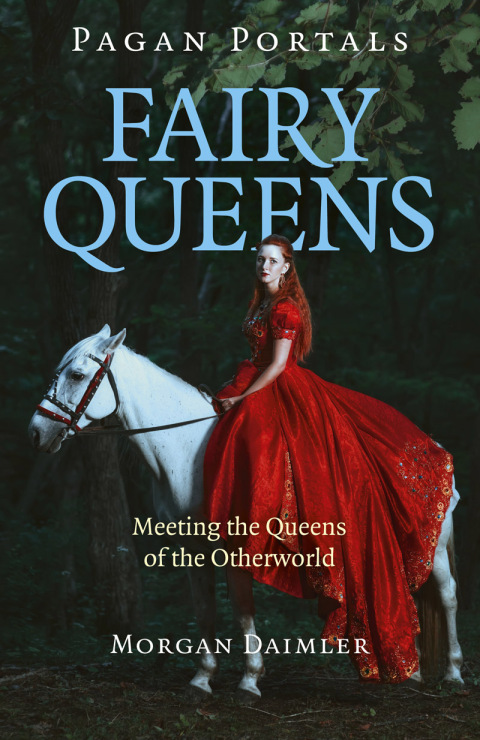 Pagan Portals - Fairy Queens: Meeting The Queens Of The Otherworld - FULL INSTANT DOWNLOAD | PDF DOCX EPUB