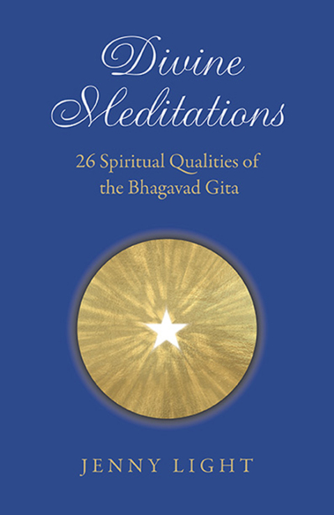 Divine Meditations: 26 Spiritual Qualities of the Bhagavad Gita - FULL INSTANT DOWNLOAD | PDF DOCX EPUB