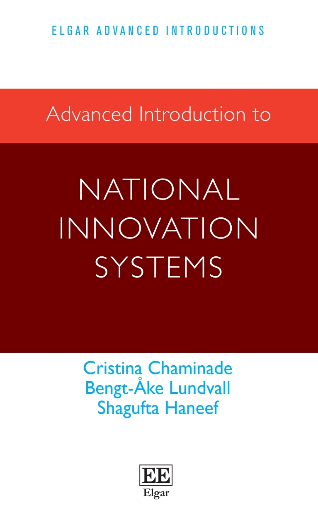 Advanced Introduction to National Innovation Systems 1st Edition