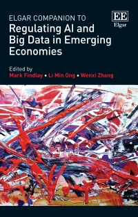 Cover image: Elgar Companion to Regulating AI and Big Data in Emerging Economies 1st edition 9781785362392