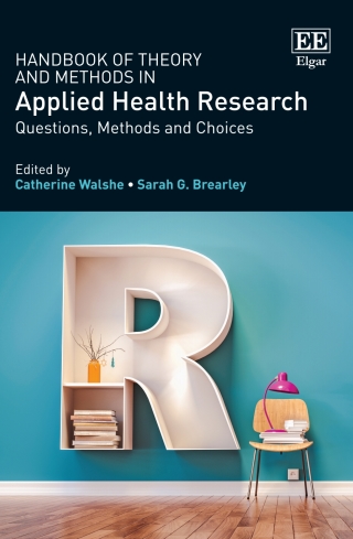 Titelbild: Handbook of Theory and Methods in Applied Health Research 1st edition 9781785363207